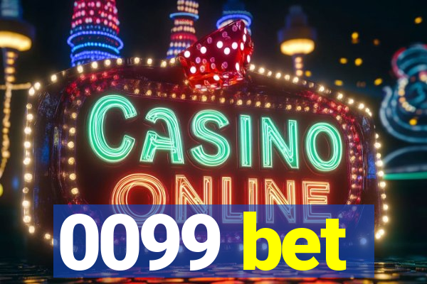 0099 bet